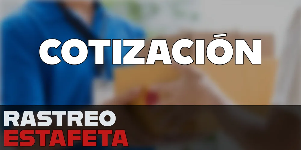 cotizacion estafeta